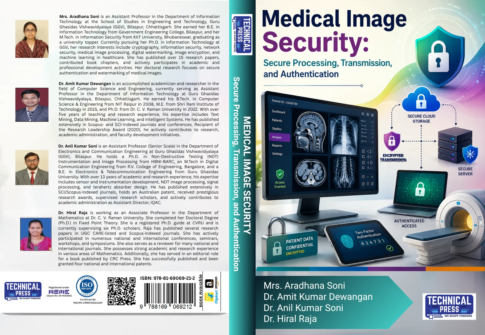 Medical Image Security: Secure Processing, Transmission, and Authentication